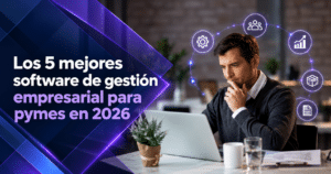 Los 5 mejores software de gestión empresarial para pymes en 2026