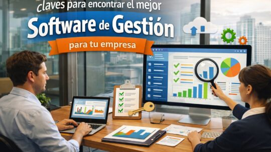Claves para encontrar el mejor programa de gestión online para tu negocio